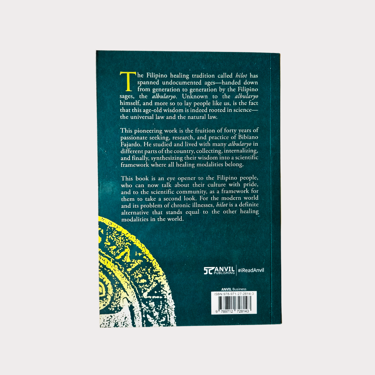 Hilot: The Science of the Ancient Filipino Healing Arts